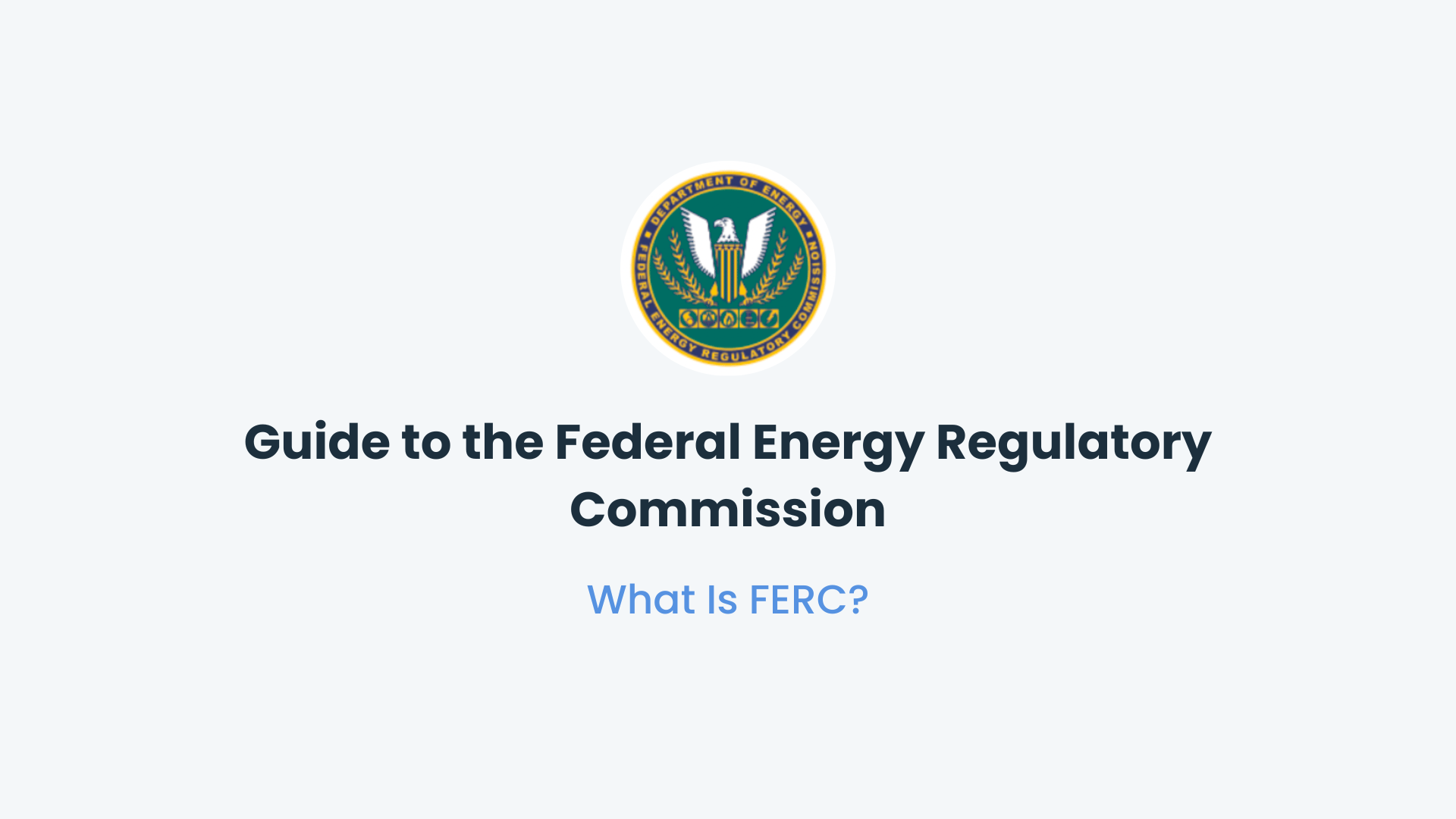 guide-to-the-federal-energy-regulatory-commission-ferc-hdata